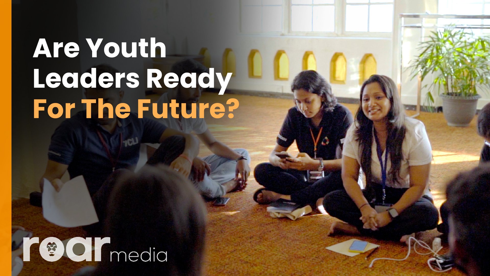 Roar Media Archive - Empowering Youth Leaders For An Equitable Future